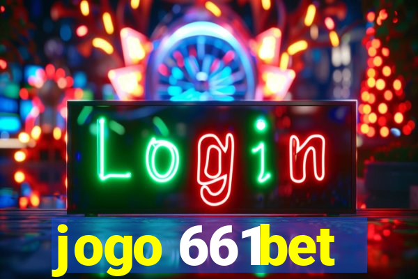 jogo 661bet